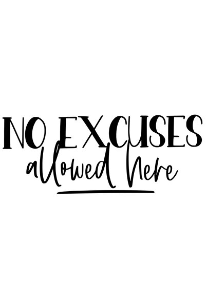 StoryGift Romania Sticker Autocolant 70CM Exterior cu textul "No excuses allo...