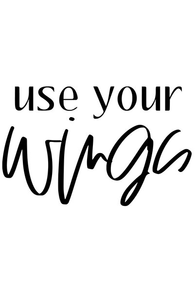 StoryGift Romania Sticker Autocolant 30CM Exterior cu textul "Use your wings" - foloseste-ti aripile , Vinyl Neg