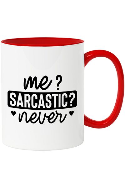 StoryGift Romania Mug with the text in English "Me? Sarcastic? Never" - Me? Sarcastic? Never with M, With, STG.