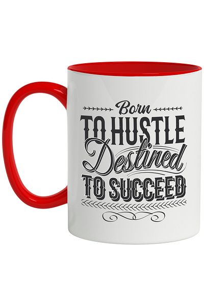 StoryGift Romania Mug With Message Born To Hustle destined To Suceed, Success, Multicolor 330 ml, Wax, With ,STG