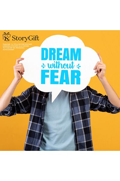 StoryGift Romania Sticker Eticheta 40CM Exterior cu mesaj motivational in engleza "Dream without fear" - viseaza