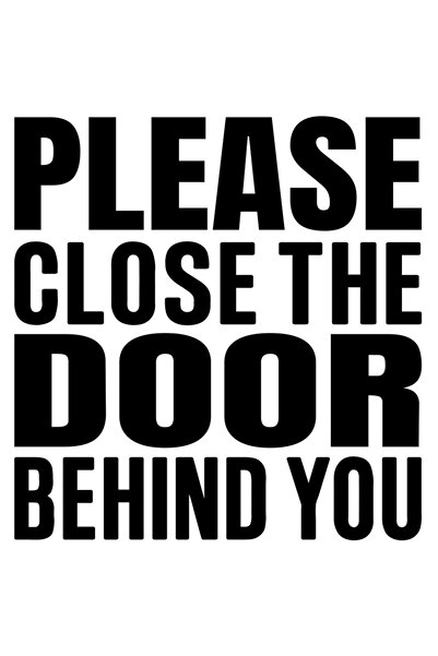 StoryGift Romania Sticker Adeziv 90CM Exterior cu mesajul "Inchide usa in urma ta!" , Vinyl Negru, 90 cm