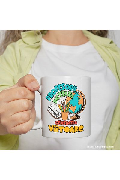 StoryGift Romania Mug Teachers dictate the next generation school, 330ml, Ceramic with White Handle, With M