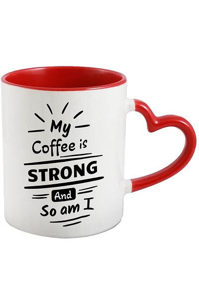 StoryGift Romania Mug With Message In English My Coffee Is Strong And So Am I, Coffee, Power, Sun, , With ,STG .