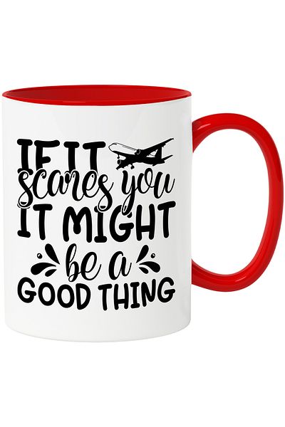 StoryGift Romania Mug with an airplane and the message "If it scares you, it might be a good thing" with Handle, With,STG