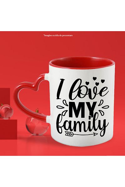 StoryGift Romania Mug with the message in English "I love my family" - I love my family, my dear, With,STG.
