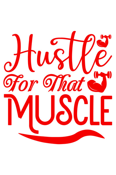 StoryGift Romania Sticker Autocolant 30CM Exterior cu textul "Hustle for that muscle" - lucreaza pentru acel mus