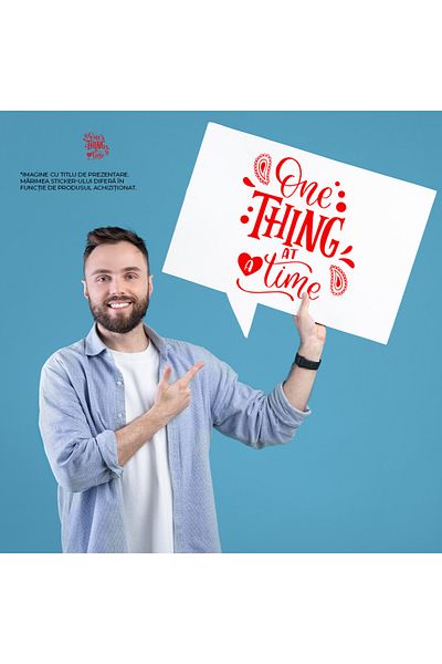 StoryGift Romania Sticker Exterior cu textul in engleza "One thing at a time" - cate un lucru pe rand obiect