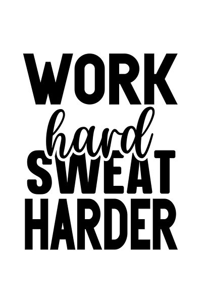 StoryGift Romania Sticker Eticheta 40CM Exterior cu textul "Work hard, sweat harder" - munceste din greu transpi
