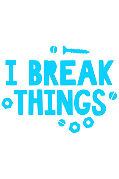 StoryGift Romania Sticker Eticheta 50CM Exterior cu mesajul "I break things" - sparg lucruri distrugere , Vinyl