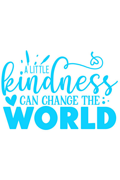 StoryGift Romania Sticker Autocolant 30CM Exterior cu mesajul "A little kindness can change the world" - putina