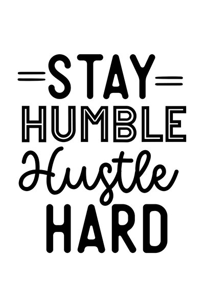 StoryGift Romania Sticker Exterior cu mesajul "Stay humble, hustle hard" - ra...