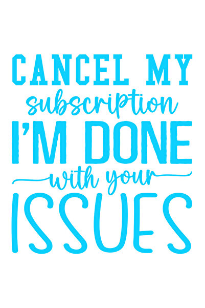 StoryGift Romania Sticker Autocolant 70CM Exterior cu mesajul "Anuleaza-mi abonamentul, sunt satul de problemele