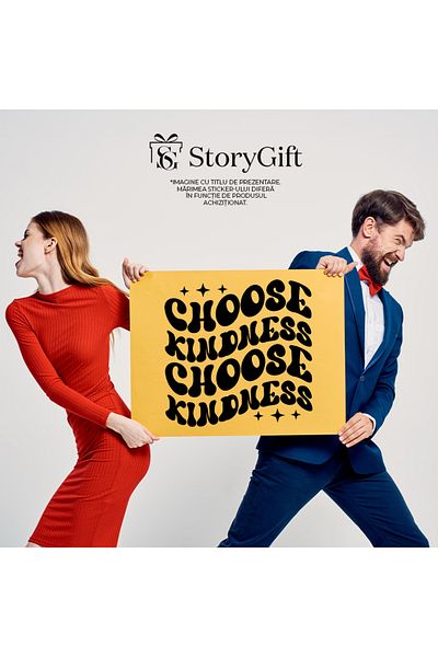 StoryGift Romania Sticker Eticheta 40CM Exterior cu mesaj care incurajeaza sa alegi bunatatea "Choose kindness"