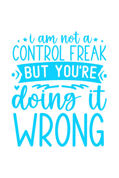 StoryGift Romania Sticker Autocolant 30CM Exterior cu mesajul "Nu sunt un obsedat de control, dar tu faci acest