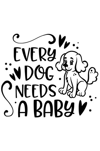 StoryGift Romania Sticker Adeziv 90CM Exterior pentru iubitorii de caini cu textul in engleza "Every dog needs a