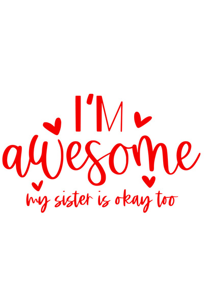 StoryGift Romania Sticker Exterior cu inimioare pentru persoanele care se cred minunate - surorile lor sunt