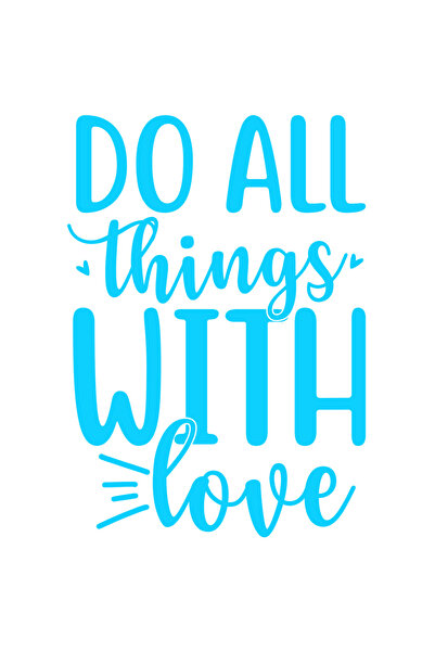 StoryGift Romania Sticker Exterior cu mesajul "Do all things with love" - fa toate lucrurile cu iubire pasiu