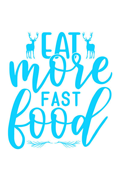 StoryGift Romania Sticker Autocolant 30CM Exterior cu 2 cerbi si textul "Eat more fast food" - mananca mai multa