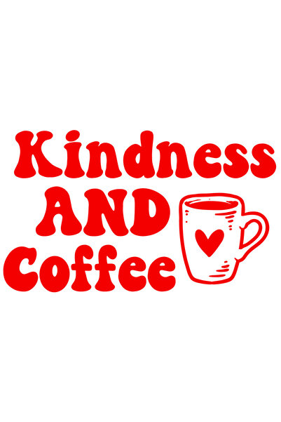 StoryGift Romania Sticker Eticheta 50CM Exterior pentru iubitorii de cafea cu textul in engleza "Kindness and co
