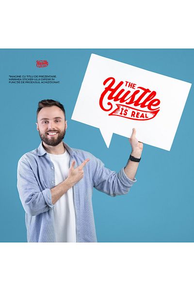 StoryGift Romania Sticker Exterior cu textul "The hustle is real" - munca e reala obiective proiecte , Vinyl