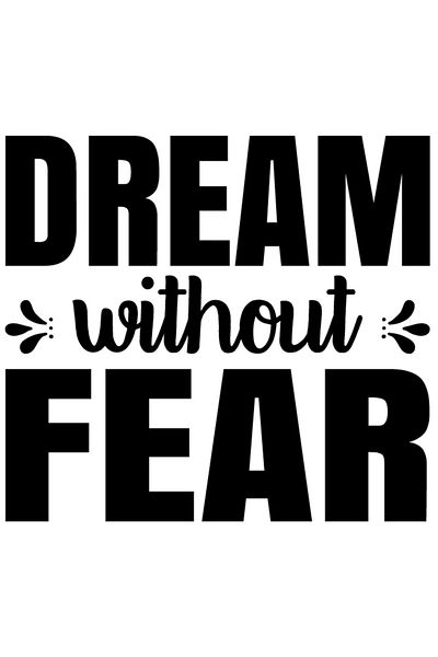 StoryGift Romania Sticker Autocolant 70CM Exterior cu mesaj motivational in engleza "Dream without fear" - visea