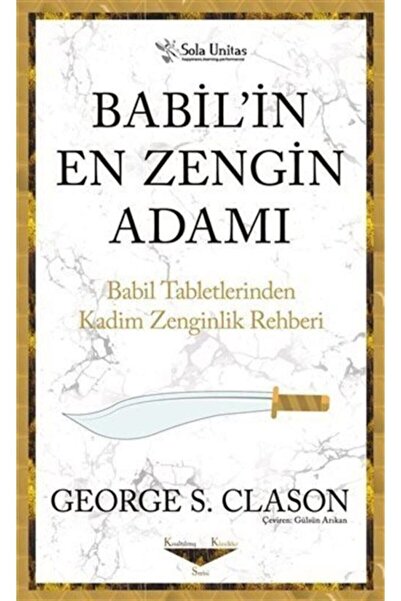 Genel Markalar Babil'in En Zengin Adamı & Babil Tabletlerinden Kadim Zenginli...