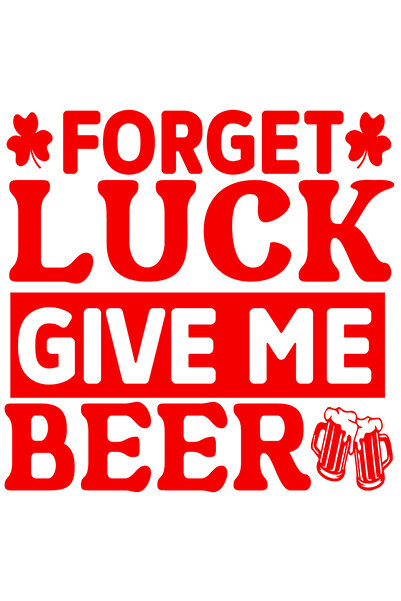 StoryGift Romania Sticker Exterior cu textul "Forget luck, give me beer" - uita de noroc, da-mi bere , Vinyl