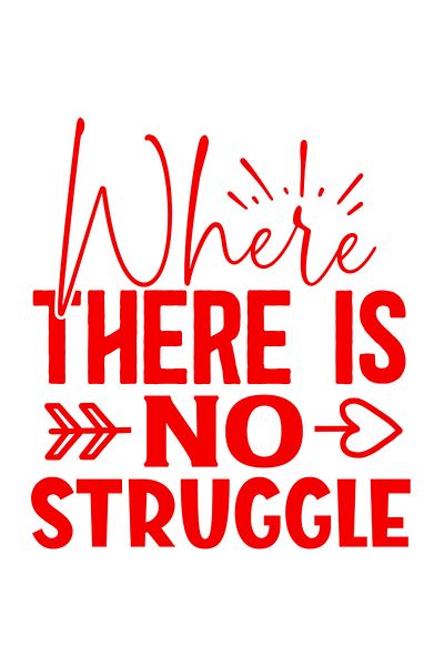 StoryGift Romania Sticker Eticheta 50CM Exterior cu mesajul "Where there is no struggle" - acolo unde nu sunt gr