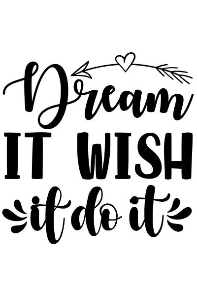 StoryGift Romania Sticker Eticheta 40CM Exterior cu mesaj motivational "Dream it, wish it, do it" - viseaz-o, do