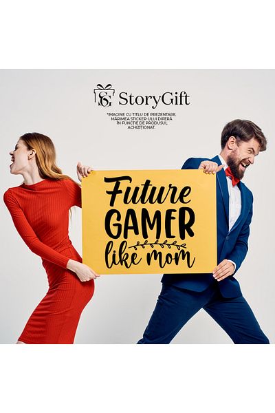 StoryGift Romania Sticker Eticheta 40CM Exterior cu textul in engleza "Future gamer like mom" - viitor jucator p