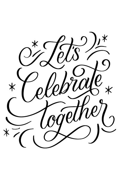 StoryGift Romania Sticker Autocolant 30CM Exterior cu mesajul in engleza "Let's celebrate together" - hai sa cel