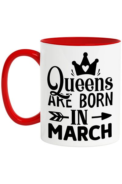 StoryGift Romania Mug with message stating that queens are born in March - heart with , With , STG.