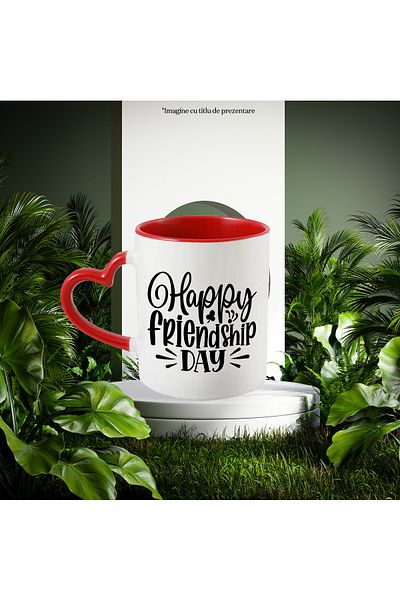 StoryGift Romania Mug with the wish in English "Happy friendship day" - happy friendship day with M, Cu, STG.