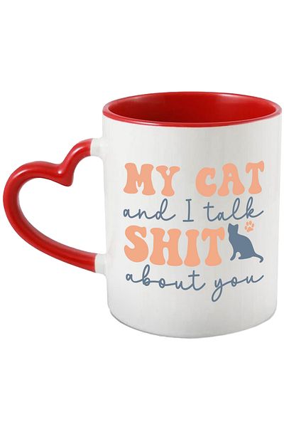 StoryGift Romania Mug with a kitty and the message in English "My cat and I talk sh*t about you" - ba, Cu,STG.