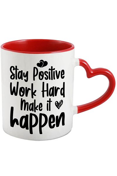 StoryGift Romania Mug with the text "Stay positive, work hard, make it happen" - stay positive, work hard, With ,STG.