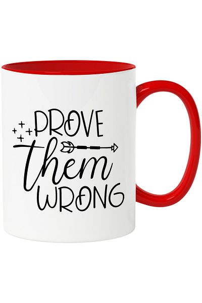StoryGift Romania Mug with the text "Prove them wrong" - show them that they are wrong with arguments with Red Handle, With ,STG.