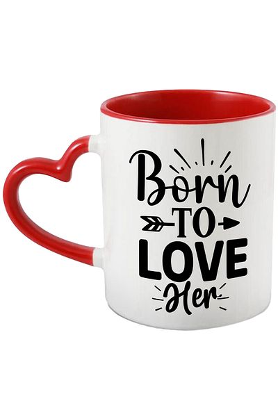 StoryGift Romania Mug for a lover with the message "Born to love her" - born to love her, With ,STG.