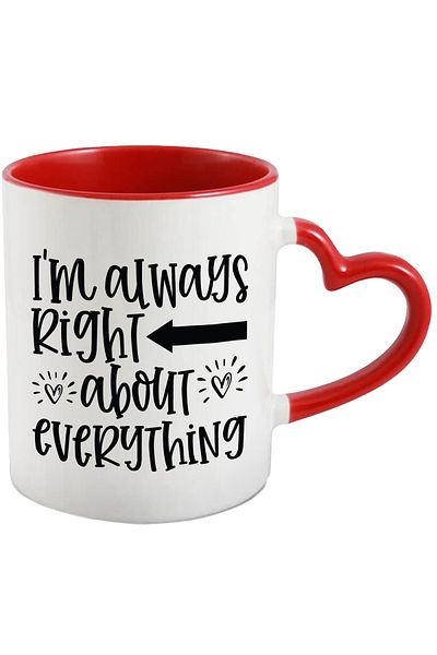 StoryGift Romania Mug with hearts and the text "I'm always right about everything" with Heart Handle, With,STG.