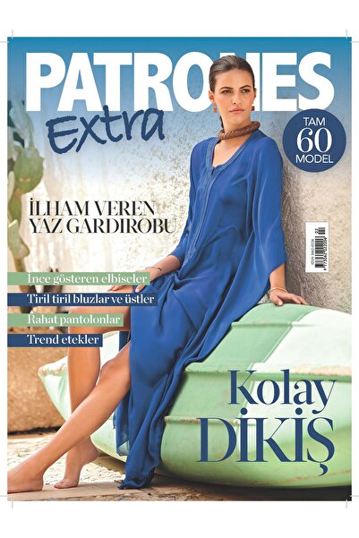 Turkuvaz Dergi PATRONES EXTRA KOLAY DİKİŞ ( İLHAM VEREN YAZ GARDIROBU )