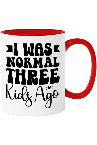 StoryGift Romania Mug with funny message that shows you were normal three kids ago - life, With, STG.