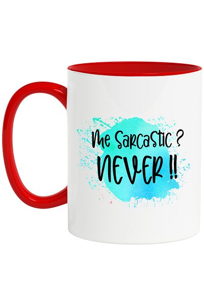 StoryGift Romania Mug with the message "Me sarcastic? Never!!", illustration, funny, laugh, comic, irony, With ,STG