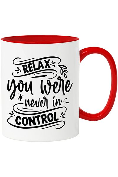 StoryGift Romania Mug with the message "Relax, you were never in control" with Red Handle, With M,STG