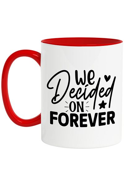 StoryGift Romania Mug with the text in English "We decided on forever" - we decided on forever, With ,STG