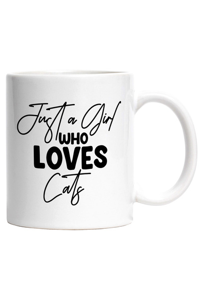 StoryGift Romania Cana cu mesajul "Doar o fata care iubeste pisicile" - felin...