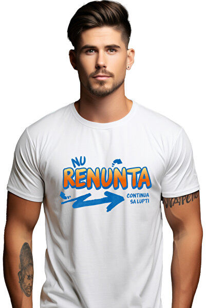 StoryGift Romania Tricou Barbati Mesaj Motivational In Romana Text Nu Renunta...