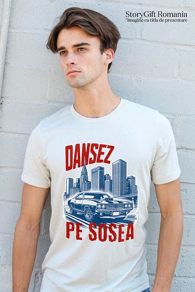 StoryGift Romania Tricou Barbati Dansez Pe Sosea Masina Vintige In Oras Viteza Cu Imprimeu Pe Fata, 100% Bumstg
