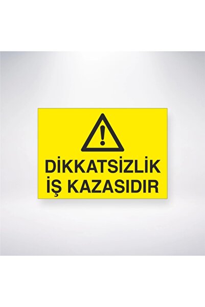 Reysa Tasarım ملصق "العدم الاهتمام هو حادث العمل" مقاس 20 × 28 سم