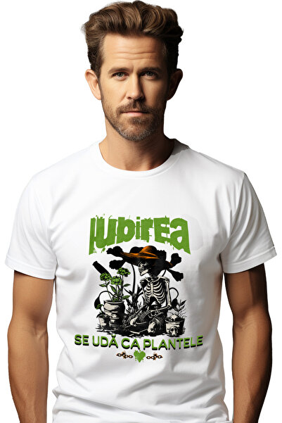 StoryGift Romania Tricou Barbati Schelete Gradinar, Iubirea Se Uda Ca Plantel...