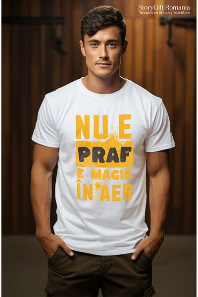 StoryGift Romania Tricou Barbati Mesaj Constructi Nu-i Praf, E Magie În Aer Cu Imprimeu Pe Fata, 100% Bumbacstg
